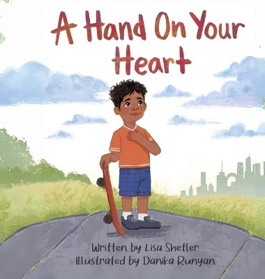 A Hand On Your Heart(English, Hardcover, Shetler Lisa)