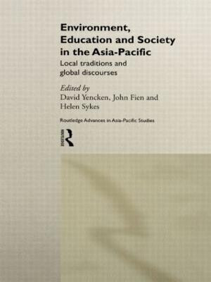 Environment, Education and Society in the Asia-Pacific(English, Hardcover, unknown)