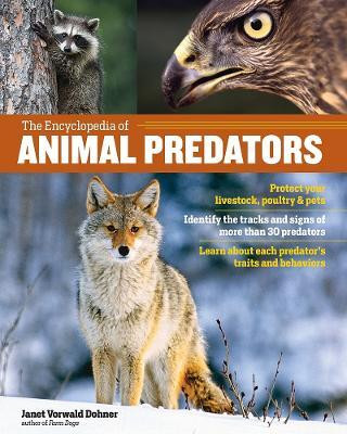 Encyclopedia of Animal Predators(English, Hardcover, Dohner Janet Vorwald)