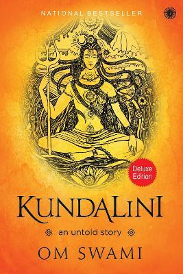 Kundalini: An untold story(English, Hardcover, unknown)