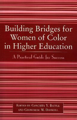 Building Bridges for Women of Color in Higher Education(English, Paperback, unknown)