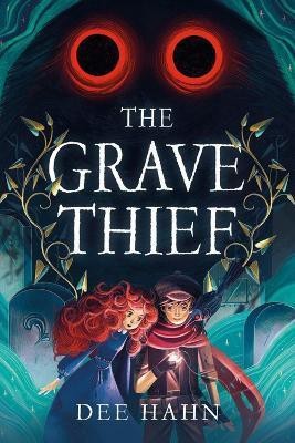 The Grave Thief(English, Paperback, Hahn Dee)