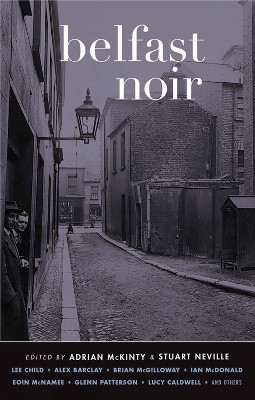 Belfast Noir(English, Paperback, unknown)