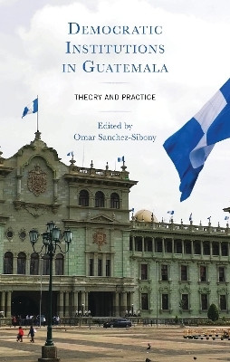 Democratic Institutions in Guatemala(English, Hardcover, unknown)