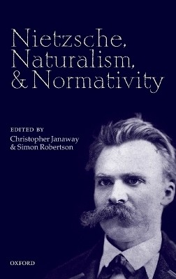 Nietzsche, Naturalism, and Normativity(English, Hardcover, unknown)