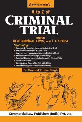 A to Z of Criminal Trial Under Criminal Laws w.e.f. 1-7-2024(Hardcover, Dr. Pramod Kumar Singh)