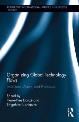 Organizing Global Technology Flows(English, Hardcover, unknown)