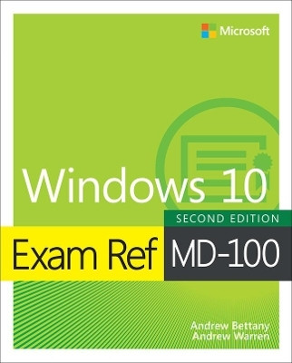 Exam Ref MD-100 Windows 10(English, Paperback, Warren Andrew)