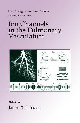 Ion Channels in the Pulmonary Vasculature(English, Hardcover, unknown)