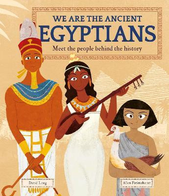 We Are the Ancient Egyptians(English, Paperback, Long David)