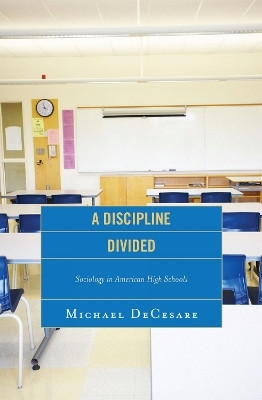 A Discipline Divided(English, Hardcover, DeCesare Michael)