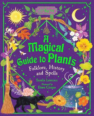 A Magical Guide to Plants(English, Hardcover, Lawrence Sandra)