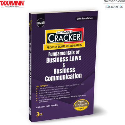 Taxmann's CRACKER for Fundamentals of Business Laws & Business Communication (Paper 1 | FBLC/Law) – Past Exam Questions & Answers | 850+ MCQs | CMA Foundation | Dec. 2025/June 2026 Exams(Paperback, CA Leena Lalit Parakh) Taxmann's CRACKER for Fundamentals of Business Laws & Business Communication (Paper 1 | FBLC/Law) – Past Exam Questions & Answers | 850+ MCQs | CMA Foundation | Dec. 2025/June 2026 Exams(Paperback, CA Leena Lalit Parakh)