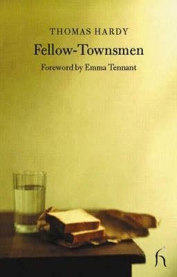 Fellow Townsmen(English, Paperback, Hardy Thomas)