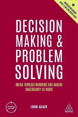 Decision Making and Problem Solving(English, Paperback, Adair John)