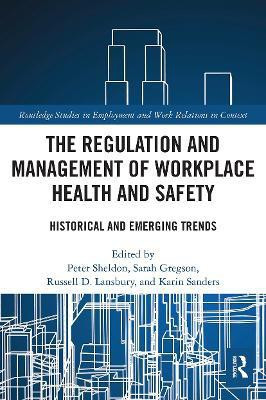 The Regulation and Management of Workplace Health and Safety(English, Paperback, unknown)
