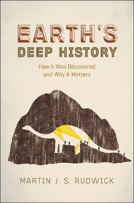 Earth's Deep History(English, Hardcover, Rudwick Martin J. S.)