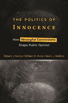 The Politics of Innocence(English, Hardcover, Norris Robert J.)