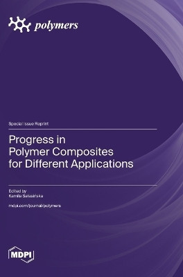 Progress in Polymer Composites for Different Applications(English, Hardcover, unknown)