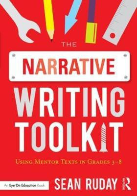 The Narrative Writing Toolkit(English, Paperback, Ruday Sean)