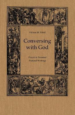 Conversing with God(English, Electronic book text, Pabel Hilmar)