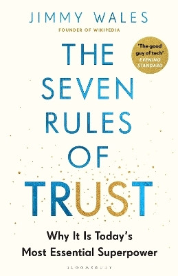 The Seven Rules of Trust(English, Paperback, Wales Jimmy)
