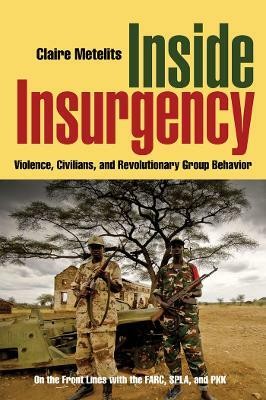 Inside Insurgency(English, Hardcover, Metelits Claire)