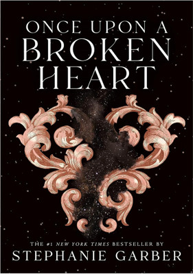 Once Upon a Broken Heart, English(Paperback, GarbarStephanie)