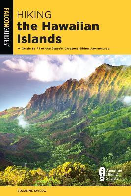 Hiking the Hawaiian Islands(English, Paperback, Swedo Suzanne)