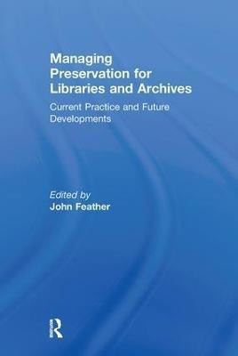 Managing Preservation for Libraries and Archives(English, Paperback, unknown)