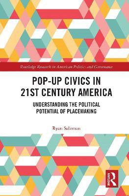 Pop-Up Civics in 21st Century America(English, Paperback, Salzman Ryan)