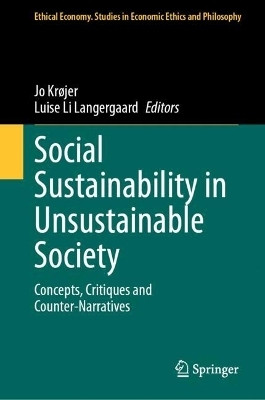 Social Sustainability in Unsustainable Society(English, Hardcover, unknown)