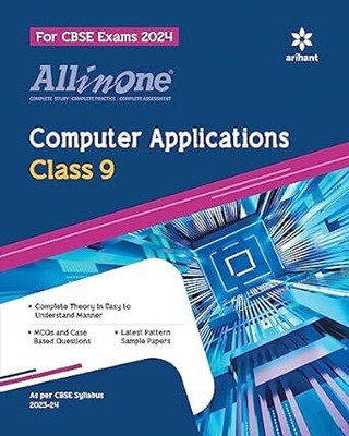 Arihant All In One Class 9th Computer Application for CBSE Exam�2024 Eleventh Edition(Paperback, Neetu Gaikwad)