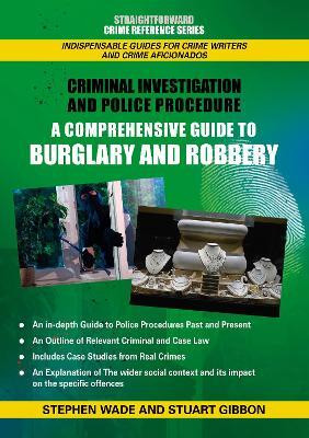 Comprehensive Guide to Burglary and Robbery(English, Paperback, Wade Stephen)