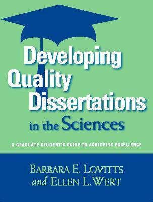Developing Quality Dissertations in the Sciences(English, Paperback, Lovitts Barbara E.)