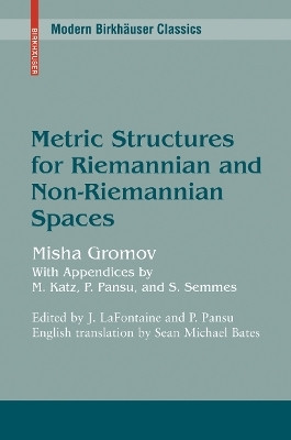 Metric Structures for Riemannian and Non-Riemannian Spaces(English, Paperback, Gromov Mikhail)