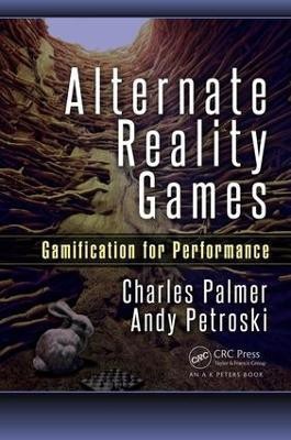 Alternate Reality Games(English, Paperback, Palmer Charles)