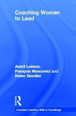 Coaching Women to Lead(English, Hardcover, Leimon Averil)
