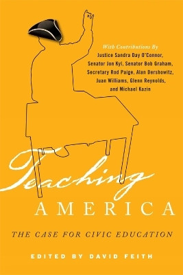 Teaching America(English, Hardcover, Feith David J.)