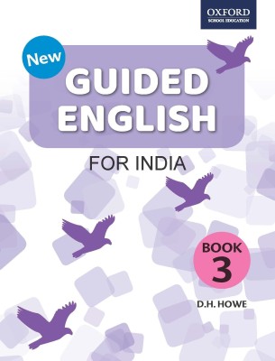 New Guided English for India - Book 3 2018 Edition(English, Paperback, D. H. Howe)