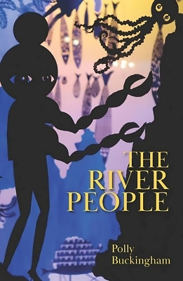 The River People(English, Paperback, Buckingham Polly)