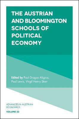 The Austrian and Bloomington Schools of Political Economy(English, Hardcover, unknown)