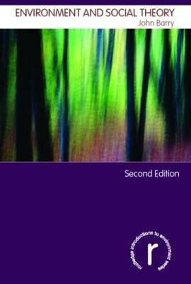 Environment and Social Theory(English, Paperback, Barry John)