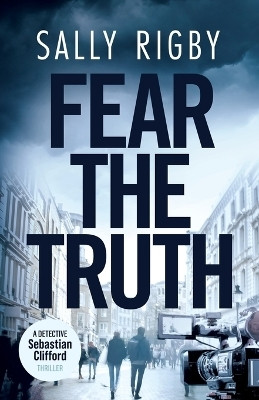 Fear the Truth(English, Paperback, Rigby Sally)