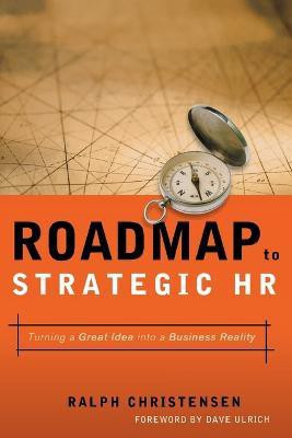 Roadmap to Strategic HR(English, Paperback, CHRISTENSEN Ralph)