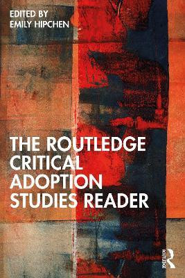 The Routledge Critical Adoption Studies Reader(English, Paperback, unknown)