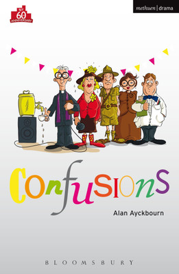 Confusions(English, Paperback, Ayckbourn Alan)