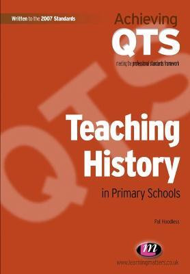 Teaching History in Primary Schools(English, Electronic book text, Hoodless Pat)