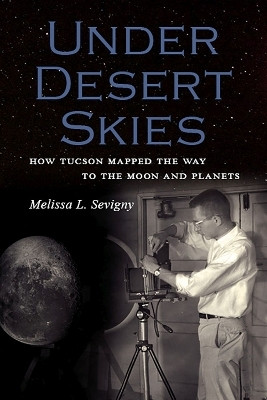 Under Desert Skies(English, Paperback, Sevigny Melissa L.)