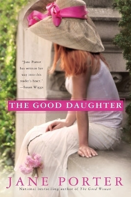 The Good Daughter(English, Paperback, Porter Jane)